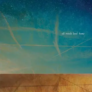 Cover of All Roads Lead Home