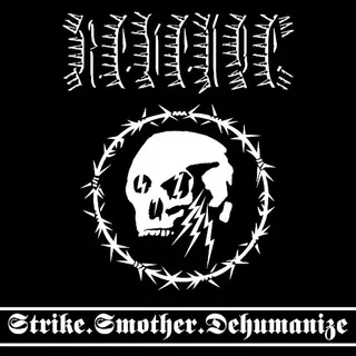 Cover of Strike.Smother.Dehumanize